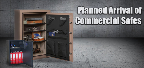 Planned Arrival of Commercial Safes